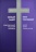НОВЫЙ ЗАВЕТ: Современный русский перевод / New Testament. Good News Translation. Два перевода